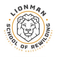 Lionman School Of Rewilding