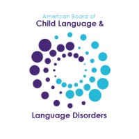 American Board of Child Language and Language Disorders logo - Similar company to Brightest Beginning