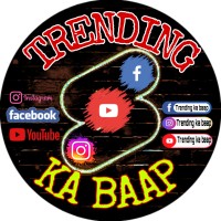 Trending Ka Baap
