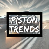 Piston Trends
