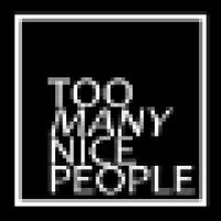 TOO MANY NICE PEOPLE logo - Similar company to Re-Evented