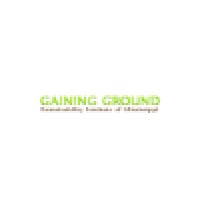Gaining Grounds Sustainability Institute Of Mississippi