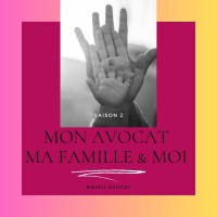 Podcast Mon Avocat, ma Famille & Moi- Océane GOURSAUD Avocat logo - Similar company to Mieux Avec Soi