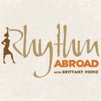 Rhythm Abroad With Brittany Pierce