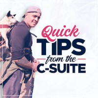 Quick Tips From The C-Suite
