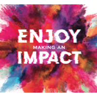 Enjoy Making An Impact - Prepare To Be Brilliant!