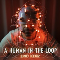 A Human in the Loop