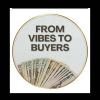 From Vibes to Buyers™ logo - Similar company to Stardrive Labs