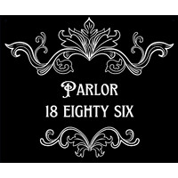 Parlor 18 Eighty Six
