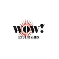 WOW! EZ Finishes, Inc.