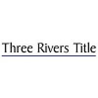 Three Rivers Title Services, Inc.