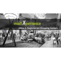 Mall Xperience,  Idéias E Negócios Em Shopping Centers