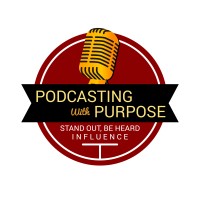 Podcasting With Purpose logo - Similar company to Media Activation