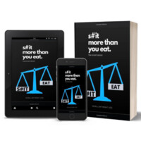 S#It More Than You Eat - Tim Scantlebury