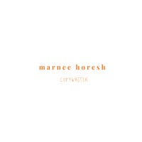 Marnee Horesh, Copywriter