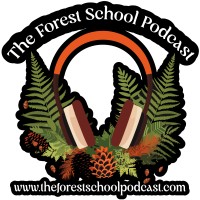 The Forest School Podcast logo - Similar company to The Adventure Boutique