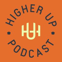 Higher Up Podcast logo - Similar company to Behind The Red Line Podcast
