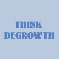 Think Degrowth Podcast (Penser la Décroissance) logo - Similar company to Observatoire De La Post-Croissance Et De La Décroissance