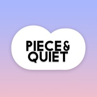 Piece And Quiet