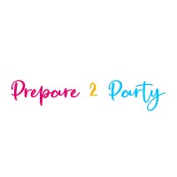 Prepare 2 Party