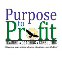 Purpose to Profit Training, Coaching and Consulting