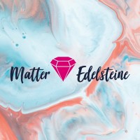 Matter Edelsteine