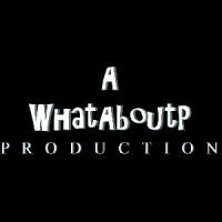 aWhatAboutP Production