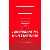 Journal Intime D'Un Startuper