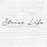 Strive Life Grand Forks