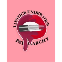 Lipstick Under Your Patriarchy logo - Similar company to Neer