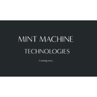 Mint Machine Technologies
