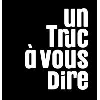 Un Truc à Vous Dire logo - Similar company to La Souris Sur Le Gateau