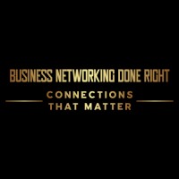Business Networking Done Right