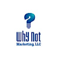 Why Not Marketing, Llc