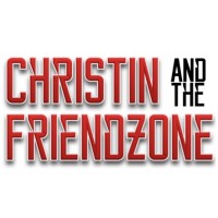 Christin And The Friendzone
