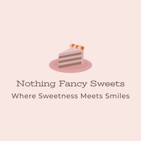 Nothing Fancy Sweets