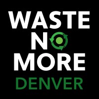 Waste No More Denver