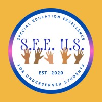 SEE US! Special Education Excellence for Underserved Students logo - Similar company to Proactive Strategies & Solutions