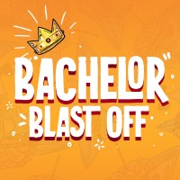 Bachelor Blast Off
