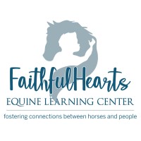 Faithfulhearts Equine Learning Center