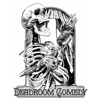 Deadroom Comedy