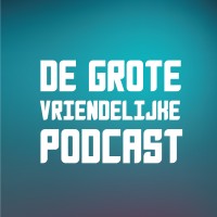 De Grote Vriendelijke Podcast logo - Similar company to Mavo Centraal