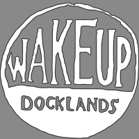 Wakeup Docklands