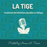La Tige Podcast🎙🌱💡| Initiatives durables en Afrique de l'Ouest logo - Similar company to Globisis 🫘🌍 | Pour Une Transition Verte & Végétale En Afrique De L'Ouest
