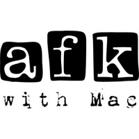 Afk With Mac