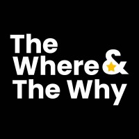 The Where And The Why