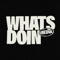 Whatsdoin Media