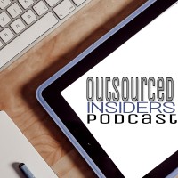 Outsourced Insiders Podcast