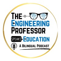 The Engineering Professor Speaks Education Podcast logo - Similar company to Disrupt Education Podcast
