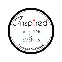 Inspired Catering & Events by Karen and Gina Stefani